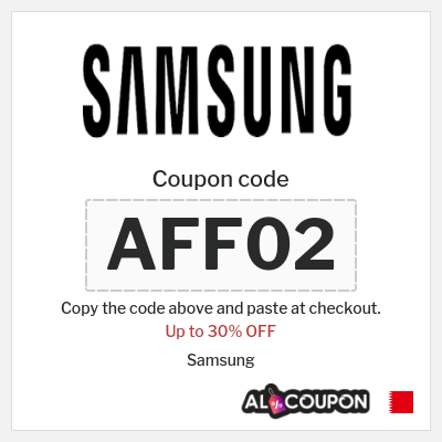 Coupon for Samsung (AFF02) Up to 30% OFF 