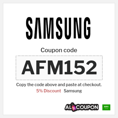Coupon for Samsung (AFM152) 5% Discount