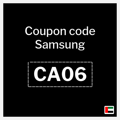 Coupon for Samsung (CA06) 5% Discount