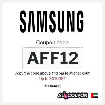 Coupon for Samsung (AFF12) Up to 30% OFF