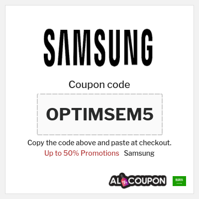 Samsung Coupon (OPTIMSEM5) Samsung Offers & Deals 2026