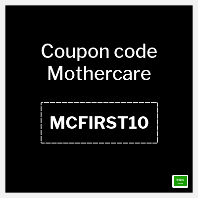 Coupon for Mothercare (MCFIRST10) 10% OFF Sitewide