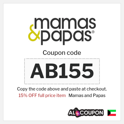 Mamas and Papas Coupon (AB155) Mamas and Papas discount code | 15% OFF Full Price Items