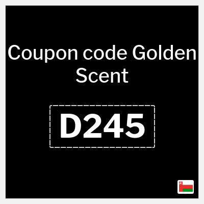 Golden Scent Coupon (D245) Golden Scent Discount Code 80%