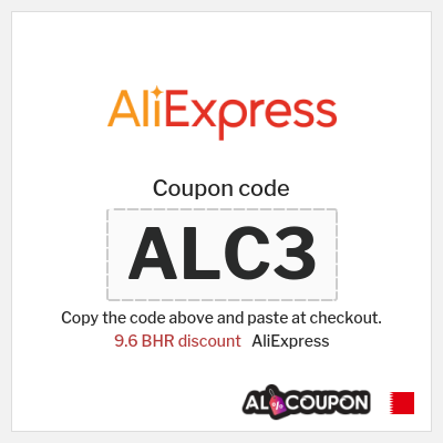 Coupon for AliExpress (ALC3) 9.6 BHR discount