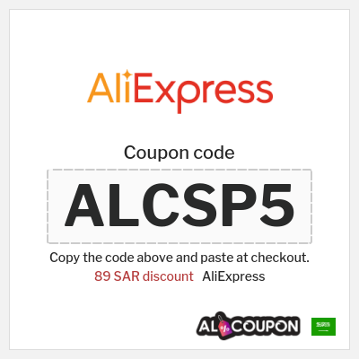 Coupon for AliExpress (ALCSP5) 89 SAR discount
