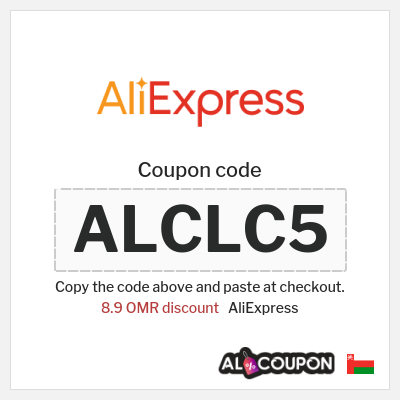 Coupon for AliExpress (ALCLC5) 8.9 OMR discount