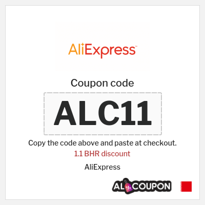 Coupon for AliExpress (ALC11) 1.1 BHR discount