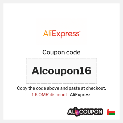 Coupon for AliExpress (Alcoupon16) 1.6 OMR discount