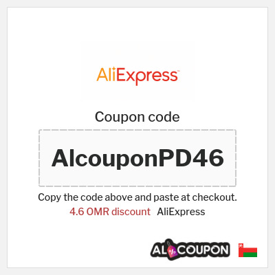 Coupon for AliExpress (AlcouponPD46) 4.6 OMR discount
