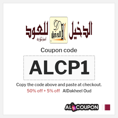 Coupon for AlDakheel Oud (ALCP1) 50% off + 5% off 