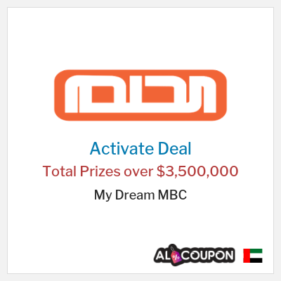 Special Deal for My Dream MBC Total Prizes over $3,500,000