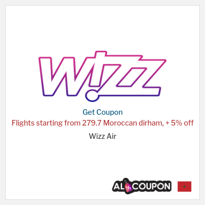 Coupon for Wizz Air Flights starting from 279.7 Moroccan dirham, + 5% off 