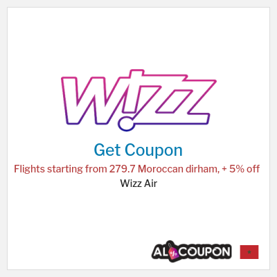 Coupon for Wizz Air Flights starting from 279.7 Moroccan dirham, + 5% off 