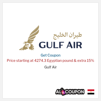 Coupon for Gulf Air Price starting at 4274.3 Egyptian pound & extra 15% 