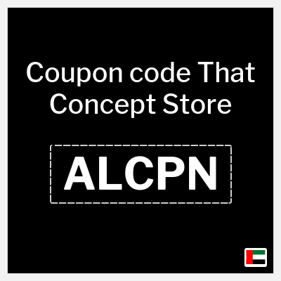 Coupon for That Concept Store (ALCPN) 16% OFF