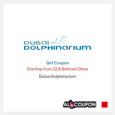 Coupon discount code for Dubai Dolphinarium Coupon Codes March 2025