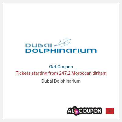 Coupon for Dubai Dolphinarium Tickets starting from 247.2 Moroccan dirham
