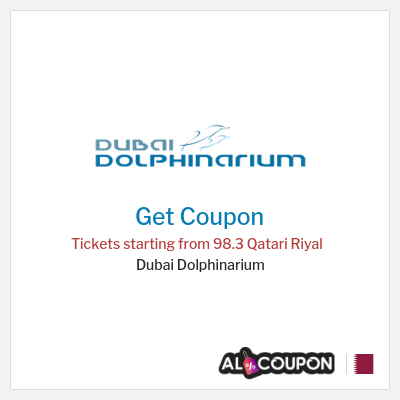 Coupon for Dubai Dolphinarium Tickets starting from 98.3 Qatari Riyal