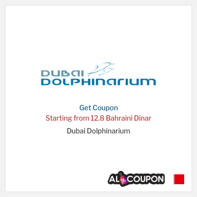 Coupon for Dubai Dolphinarium Starting from 12.8 Bahraini Dinar