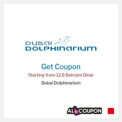 Coupon for Dubai Dolphinarium Starting from 12.8 Bahraini Dinar