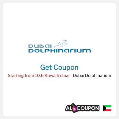 Coupon for Dubai Dolphinarium Starting from 10.6 Kuwaiti dinar