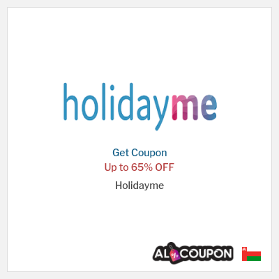 Coupon for Holidayme Up to 65% OFF