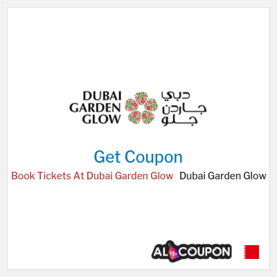 Coupon discount code for Dubai Garden Glow Dubai Garden Glow Coupon Codes May 2025