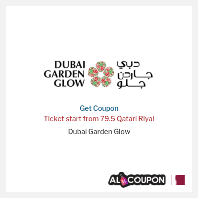 Coupon for Dubai Garden Glow Ticket start from 79.5 Qatari Riyal