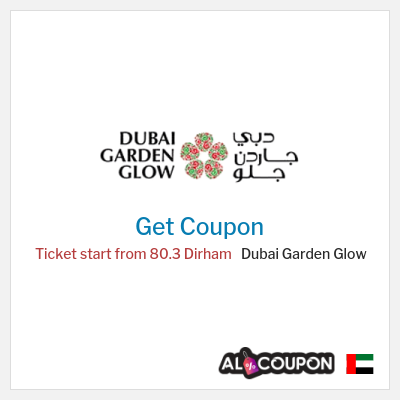 Coupon for Dubai Garden Glow Ticket start from 80.3 Dirham
