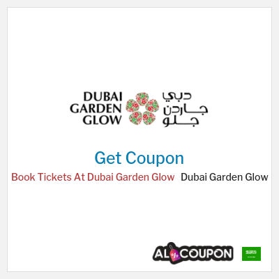 Coupon for Dubai Garden Glow Book Tickets At Dubai Garden Glow
