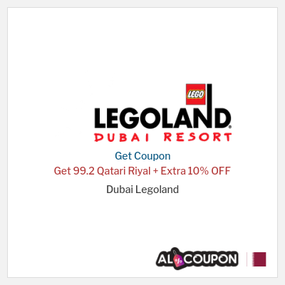 Coupon for Dubai Legoland Get 99.2 Qatari Riyal + Extra 10% OFF