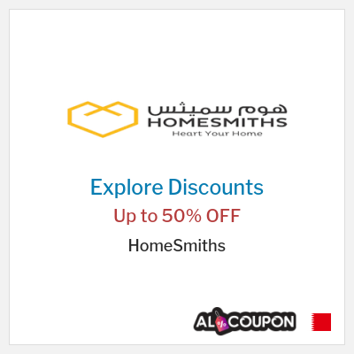 Coupon discount code for HomeSmiths Discounts up to 50%