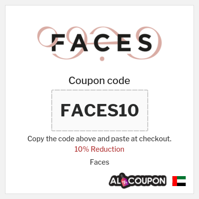 Coupon discount code for Faces Exclusive 10% OFF Discount