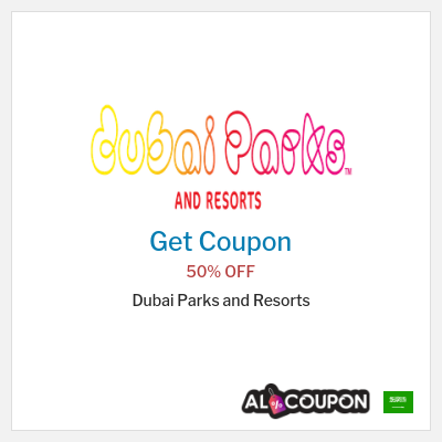 Coupon for Dubai Parks and Resorts 50% OFF
