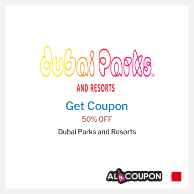 Coupon for Dubai Parks and Resorts 50% OFF