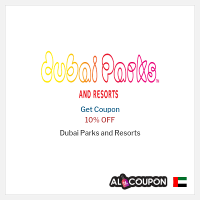 Coupon for Dubai Parks and Resorts 10% OFF