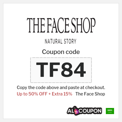 Coupon for The Face Shop (TF84) Up to 50% OFF + Extra 15%