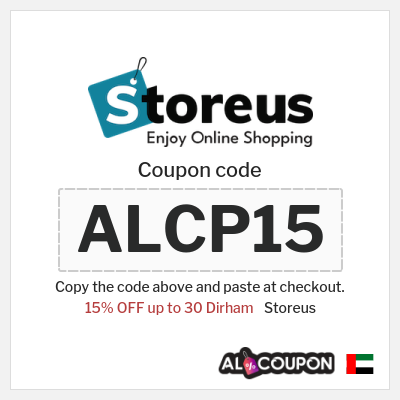 Coupon for Storeus (ALCP15) 15% OFF up to 30 Dirham
