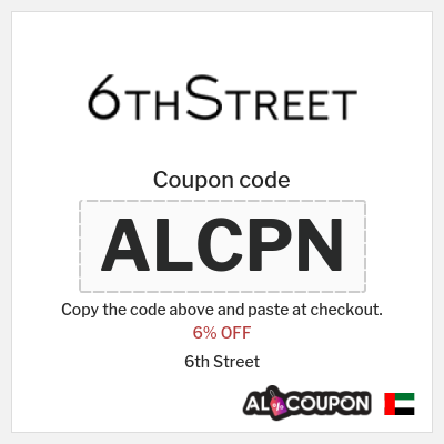 Coupon for 6th Street (ALCPN) 6% OFF