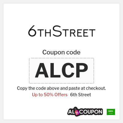 6th Street Coupon (ALCP) 6th Street National Day Discount Code