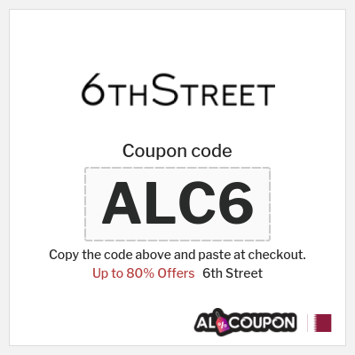 6th Street Coupon (ALC6) 6th Street Eid Al Fitr Discount Code