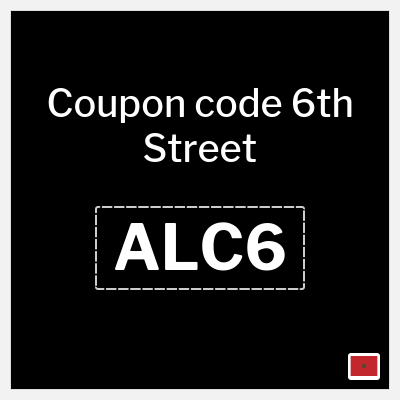 6th Street Coupon (ALC6) 6th Street Spring Coupon Code 