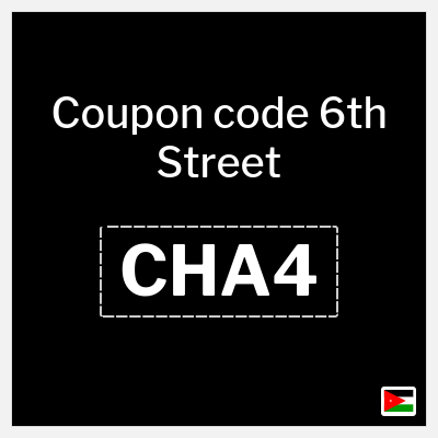 6th Street Coupon (CHA4) 6th Street Promo Code 2026 