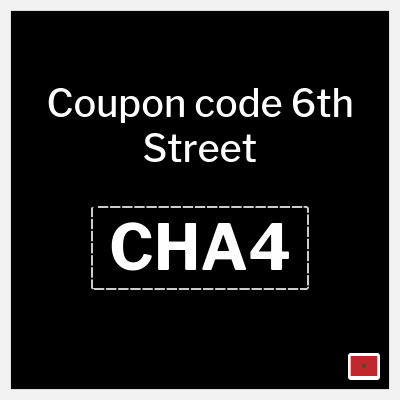6th Street Coupon (CHA4) 6th Street Promo Code 2026 