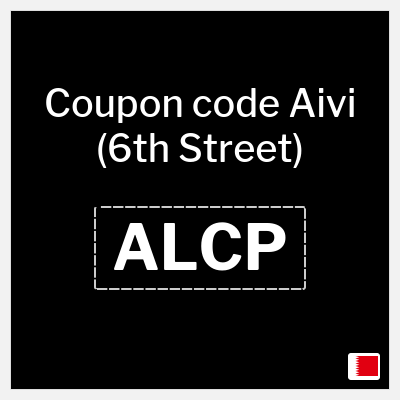 Aivi (6th Street) Coupon (ALCP) 6th Street Promo Code 2026 