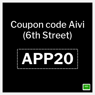 Aivi (6th Street) Coupon (APP20) 6th Street Promo Code 2026 