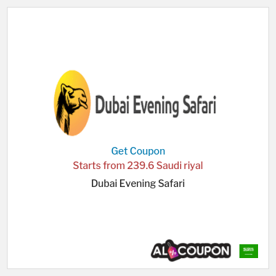 Coupon discount code for Dubai Evening Safari 55% OFF