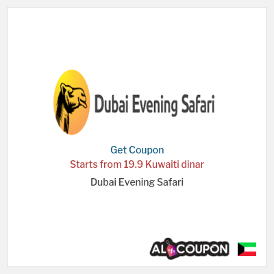 Coupon for Dubai Evening Safari Starts from 19.9 Kuwaiti dinar