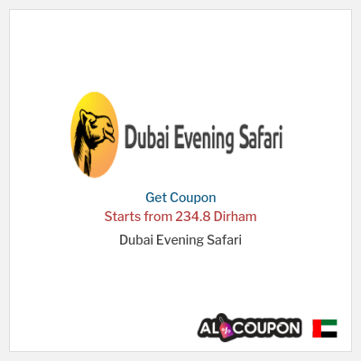 Coupon for Dubai Evening Safari Starts from 234.8 Dirham
